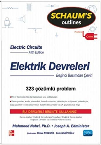 okumak Elektrik Devreleri: Schaum&#39;s Outlines 323 Çözümlü Problem
