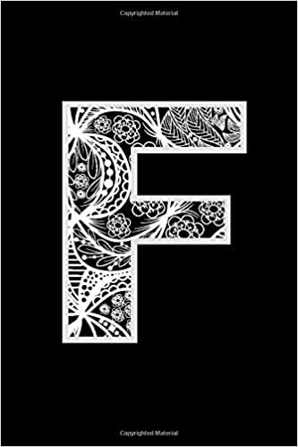 okumak F Alphabet Notebook Journal: Attractive Initial Monogram Letter F College Ruled Notebook &amp; Diary For Writing Journal Note Taking Idea For Girl Boy Men And Women 6x9 120 Pages