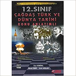 okumak Esen Liseler İçin Çağdaş Türk ve Dünya Tarihi Konu Anlatımlı 12.Sınıf
