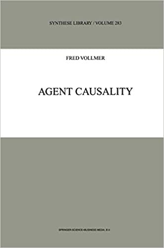 okumak Agent Causality (Synthese Library) (Synthese Library (283), Band 283)