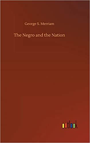 okumak The Negro and the Nation