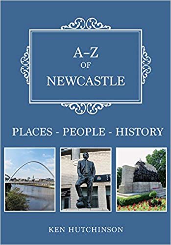 okumak A-Z of Newcastle : Places-People-History