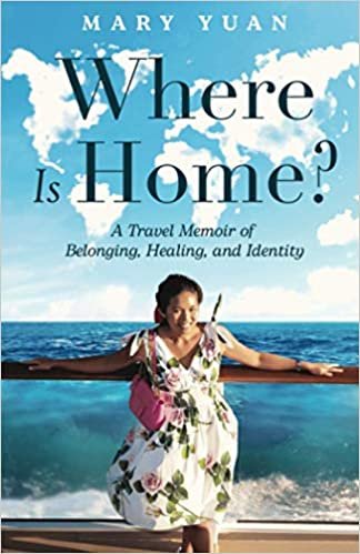 okumak Where Is Home?: A Travel Memoir of Belonging, Healing, and Identity