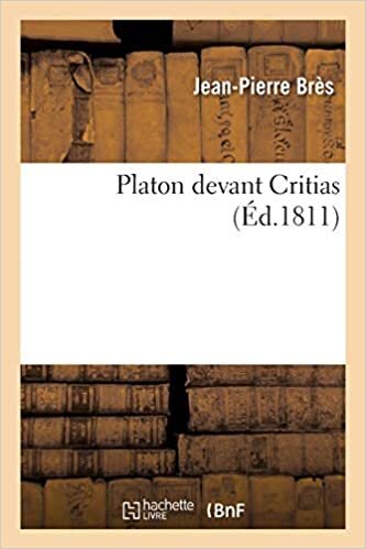 okumak Bres-J-P: Platon Devant Critias (Litterature)