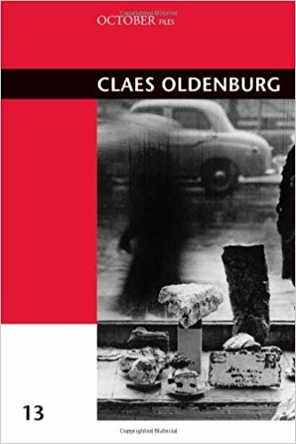 okumak Claes Oldenburg (October Files)