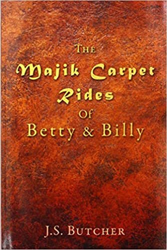 okumak The Majik Carpet Rides Of Betty &amp; Billy