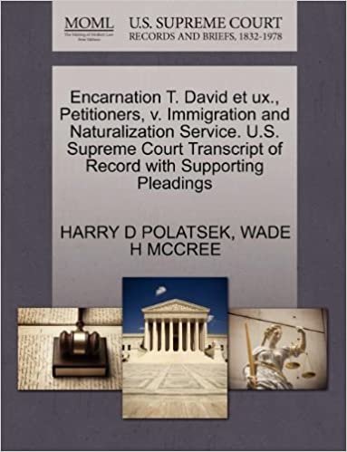 okumak Encarnation T. David et ux., Petitioners, v. Immigration and Naturalization Service. U.S. Supreme Court Transcript of Record with Supporting Pleadings