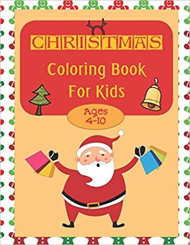 okumak CHRISTMAS Coloring Book for Kids Ages 4-10: With Christmas Trees and Santa Claus, Christmas Gifts for Kids, Christmas Bull