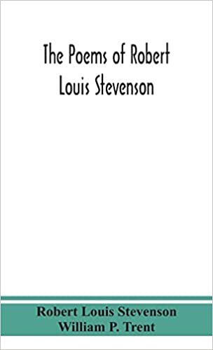 okumak The poems of Robert Louis Stevenson