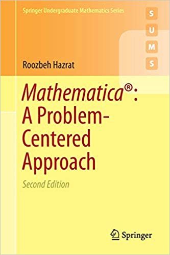 okumak Mathematica (R): A Problem-Centered Approach