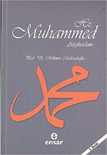 okumak Hz. Muhammed S.A.V.