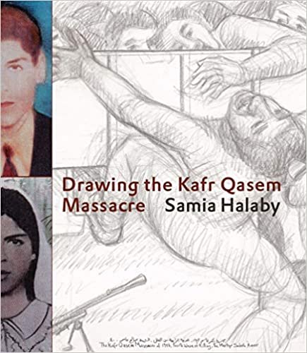 okumak Drawing the Kafr Qasem Massacre