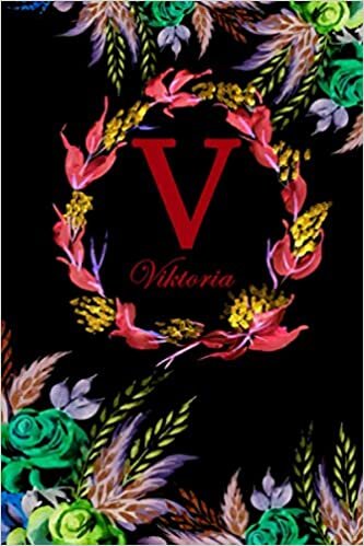 okumak V: Viktoria: Viktoria Monogrammed Personalised Custom Name Daily Planner / Organiser / To Do List - 6x9 - Letter V Monogram - Black Floral Water Colour Theme
