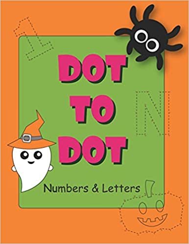 okumak Dot to Dot Numbers and Letters: Connect the dots for kids ages 3-5. Numbers, Numerical Order, Counting, and Mazes for kids