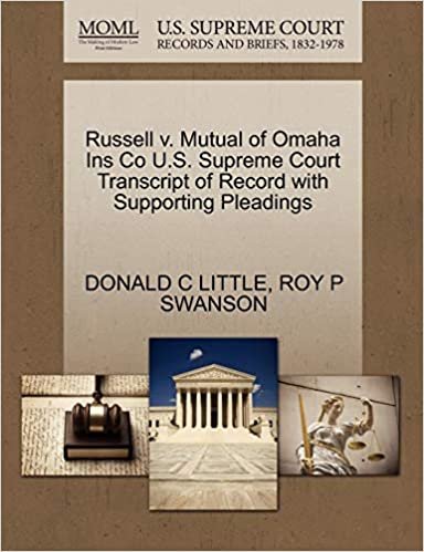 okumak Russell v. Mutual of Omaha Ins Co U.S. Supreme Court Transcript of Record with Supporting Pleadings