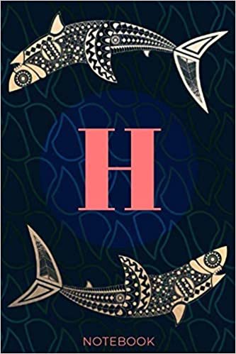 okumak H: Monogrammed &amp; Blank Lined Notebook Journal for Girls and Women who Love Sharks