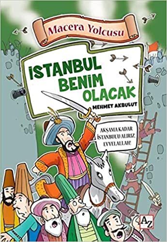 okumak Macera Yolcusu - İstanbul Benim Olacak