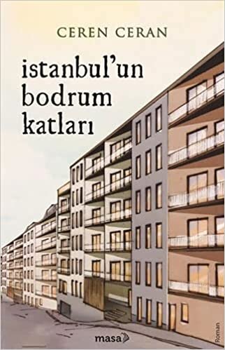 okumak İstanbul&#39;un Bodrum Katları