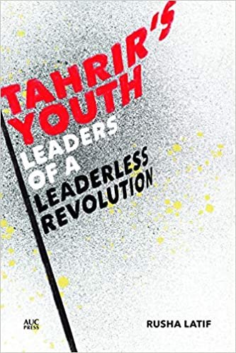 okumak Latif, R: Tahrir&#39;s Youth