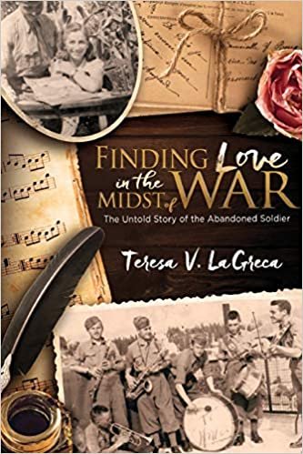 okumak Finding Love In the Midst of War: The Untold Story of the Abandoned Soldier