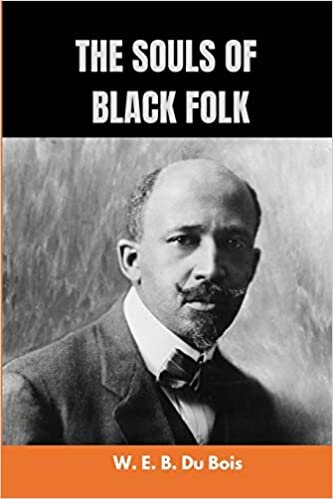 okumak The Souls of Black Folk by W. E. B. Du Bois: New Edition with Easy Fonts to Read