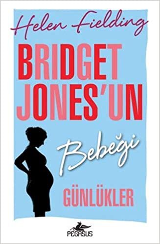 okumak Bridget Jones&#39;un Bebeği Günlükler