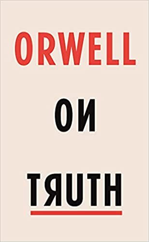 okumak Orwell on Truth