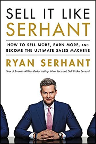 okumak Sell It Like Serhant: How to Sell More, Earn More, and Become the Ultimate Sales Machine