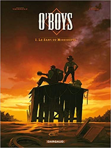 okumak O&#39;Boys - Tome 1 - Le Sang du Mississipi (O&#39;BOYS (1))