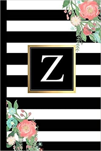okumak Z: Black and white Stripes &amp; Flowers, Floral Personal Letter Z Monogram, Customized Initial Journal, Monogrammed Notebook, Lined 6x9 inch College Ruled, perfect bound, Glossy Soft Cover Diary