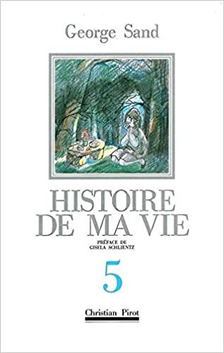 okumak Histoire de Ma Vie: v. 5