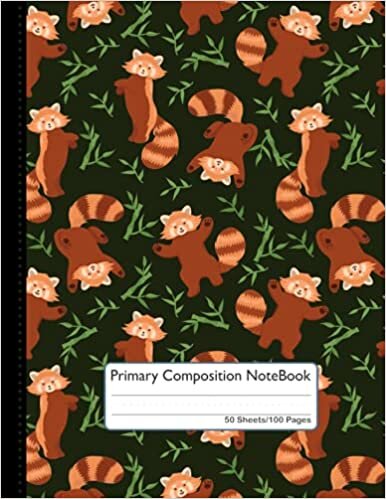 okumak Red Panda Primary Composition Notebook: Kids Red Panda Notebook: 8.5 x11/100 Page Dashed Midline and Picture Space, Grades K-2 School Exercise Book