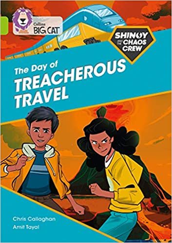 okumak Shinoy and the Chaos Crew: The Day of Treacherous Travel: Band 11/Lime (Collins Big Cat)