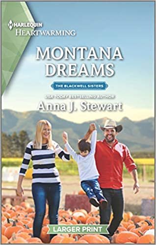 okumak Montana Dreams: A Clean Romance (Blackwell Sisters, Band 3)