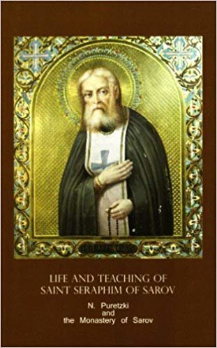 okumak Life and Teaching of Saint Seraphim of Sarov