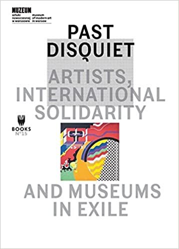 okumak Khouri, K: Past Disquiet - Artists, International Solidarity (Museum Under Construction, Band 15)
