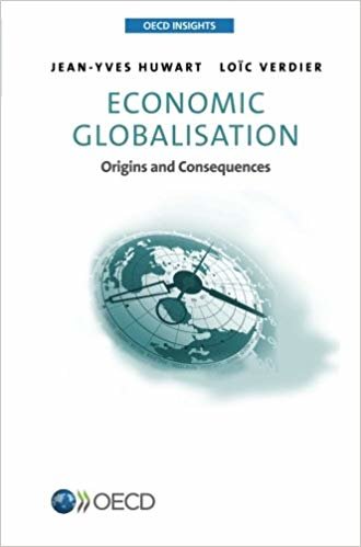okumak Oecd Insights Economic Globalisation: Origins and consequences