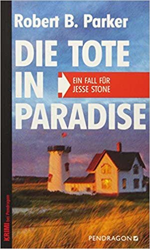 okumak Die Tote in Paradise: Ein Fall fÃ¼r Jesse Stone
