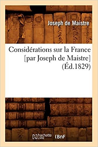okumak J., d: Considerations Sur La France [Par Joseph de Maistre] (Histoire)