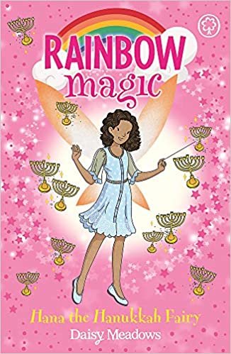 okumak Hana the Hanukkah Fairy: The Festival Fairies Book 2 (Rainbow Magic, Band 4)