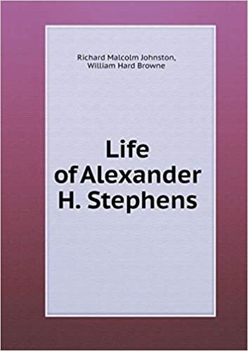 okumak Life of Alexander H. Stephens