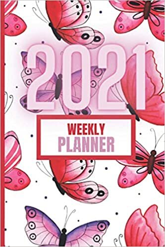 okumak Weekly Planner 2021: Butterfly | Agenda | Size 6x9 inches / 15,24cm x 22,86cm | Daily Notes | Monthly Calendar | 2021 and 2022 Calendar | Website Information | Contact Information | 8-36