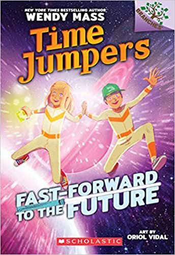 okumak Fast-Forward to the Future: A Branches Book (Time Jumpers #3), Volume 3