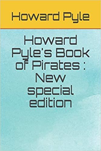 okumak Howard Pyle&#39;s Book of Pirates: New special edition