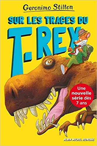 okumak Sur les traces du T-Rex: Sur l&#39;île des derniers dinosaures - tome 1 (A.M. GS POCHE)