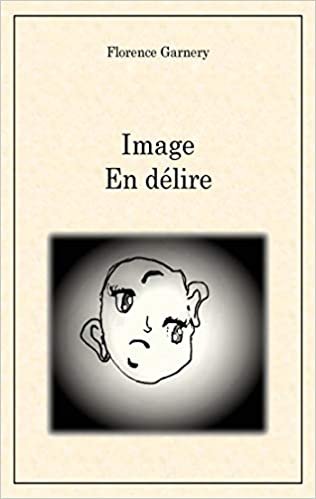 okumak Image en délire (LIB.LITTERATURE)