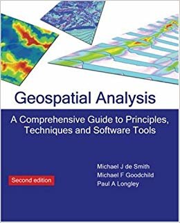 okumak Geospatial Analysis (2nd Edition): A Comprehensive Guide to Principles, Techniques and Software Tools