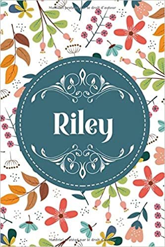 okumak Riley: Noms Personnalisé Carnet de notes / Journal pour les filles, les garçons, les f.... De noël, cadeau original anniversaire f pour tout les Occasion.