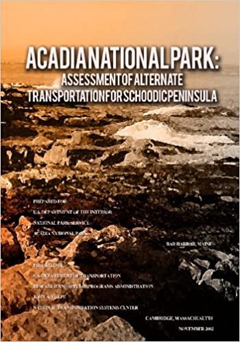 okumak Acadia National Park: Assessment of Alternate Transportation for Schoodic Peninsula
