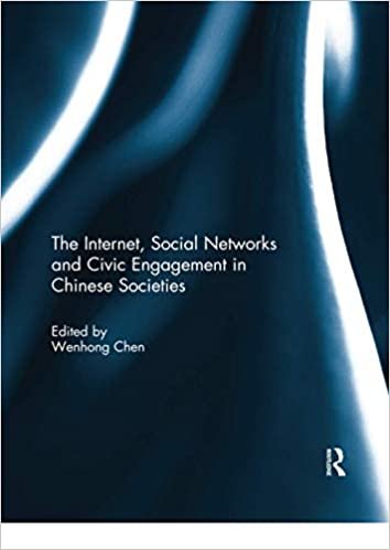 okumak The Internet, Social Networks and Civic Engagement in Chinese Societies